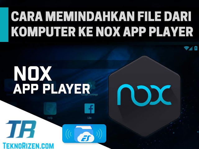 Cara Memindahkan File di Harddisk PC ke Nox App Player