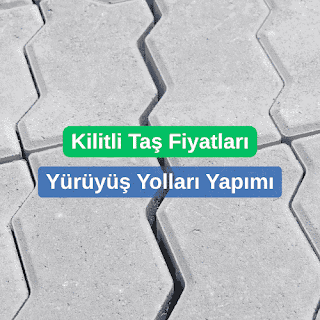 Kilit Taşı Fiyatları Ankara