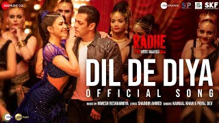 दिल दे दिया Dil De Diya Hindi Lyrics – Radhe | Salman Khan