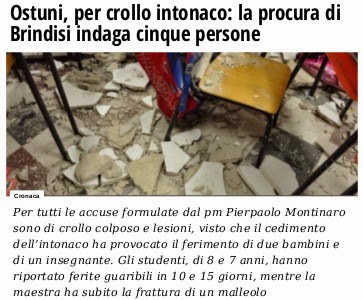 http://www.ilfattoquotidiano.it/2015/04/15/ostuni-per-crollo-intonaco-procura-brindisi-indaga/1594138/