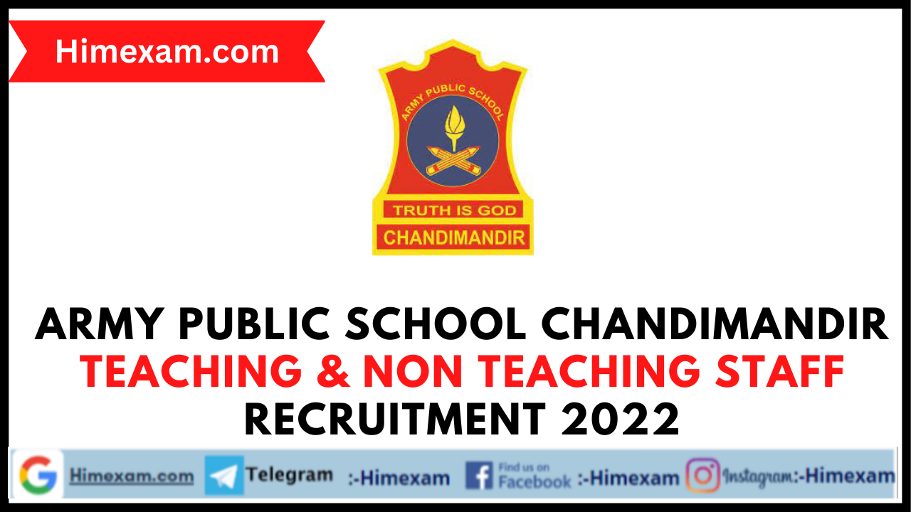 Army Public School Chandimandir Teaching & Non Teaching Staff Recruitment 2022