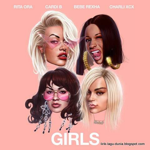 Lirik Lagu Rita Ora - Girls dan Terjemahan