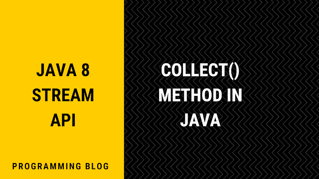 Java 8 stream api collect method with examples