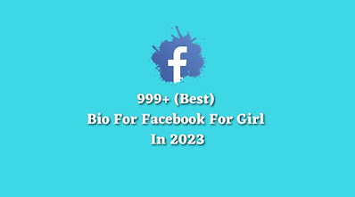 Bio For Facebook For Girl