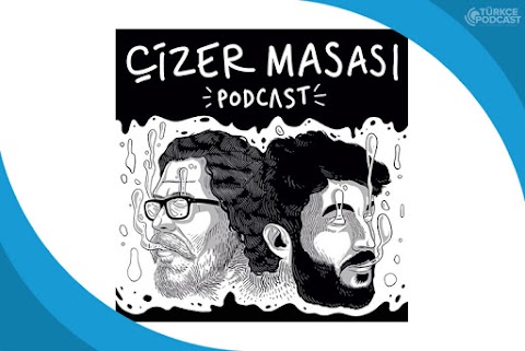 Çizer Masası Podcast