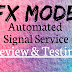 FXMode Automated Signal Service Testing & Review 