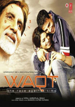 Waqt: The Race Against Time 2005 Full Hindi Movie Download DVDRip 720p