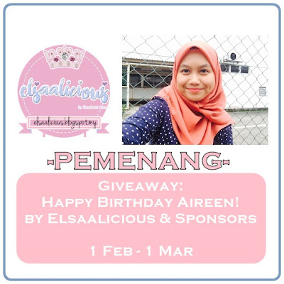 Senarai Pemenang Giveaway: Happy Birthday Aireen! by Elsaalicious & Sponsors