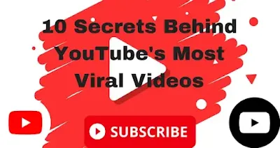 10 Secrets Behind YouTube's Most Viral Videos