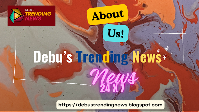Debu's Trending News