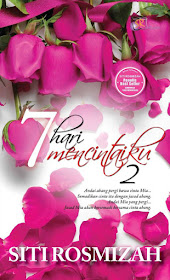 Novel 7 Hari Mencintaiku 2 Karya Siti Rosmizah (Drama Adaptasi Novel), Drama 7 Hari Mencintaiku 2, Cover Depan Novel 7 Hari Mencintaiku 2, Sinopsis Novel 7 Hari Mencintaiku 2,