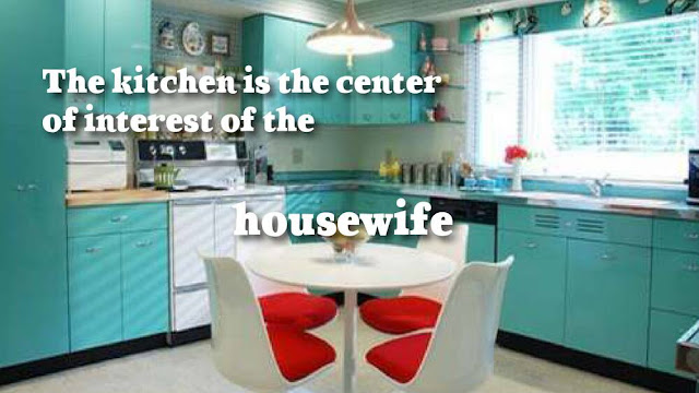 The kitchen is the center of interest of the housewife