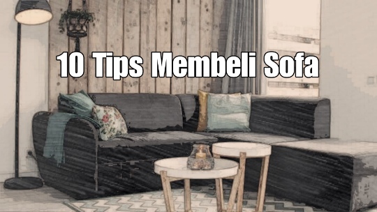 Membeli Sofa Yang Tepat