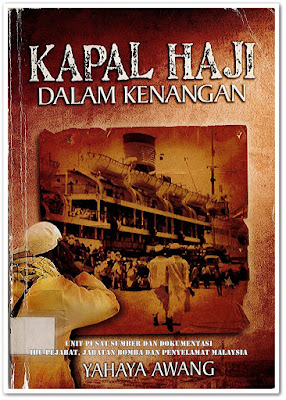 Sipnosis Buku :  Kapal Haji Dalam Kenangan