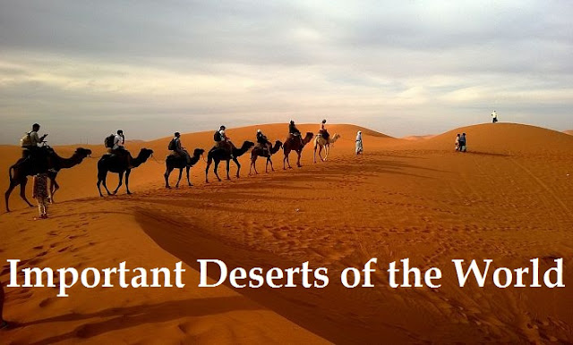 Important Deserts of the World