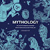 Download Mythology: An Illustrated Journey Into Our Imagined Worlds EBOOK