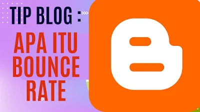 APA ITU  BOUNCE RATE  DAN KEPENTINGAN PADA BLOG ANDA