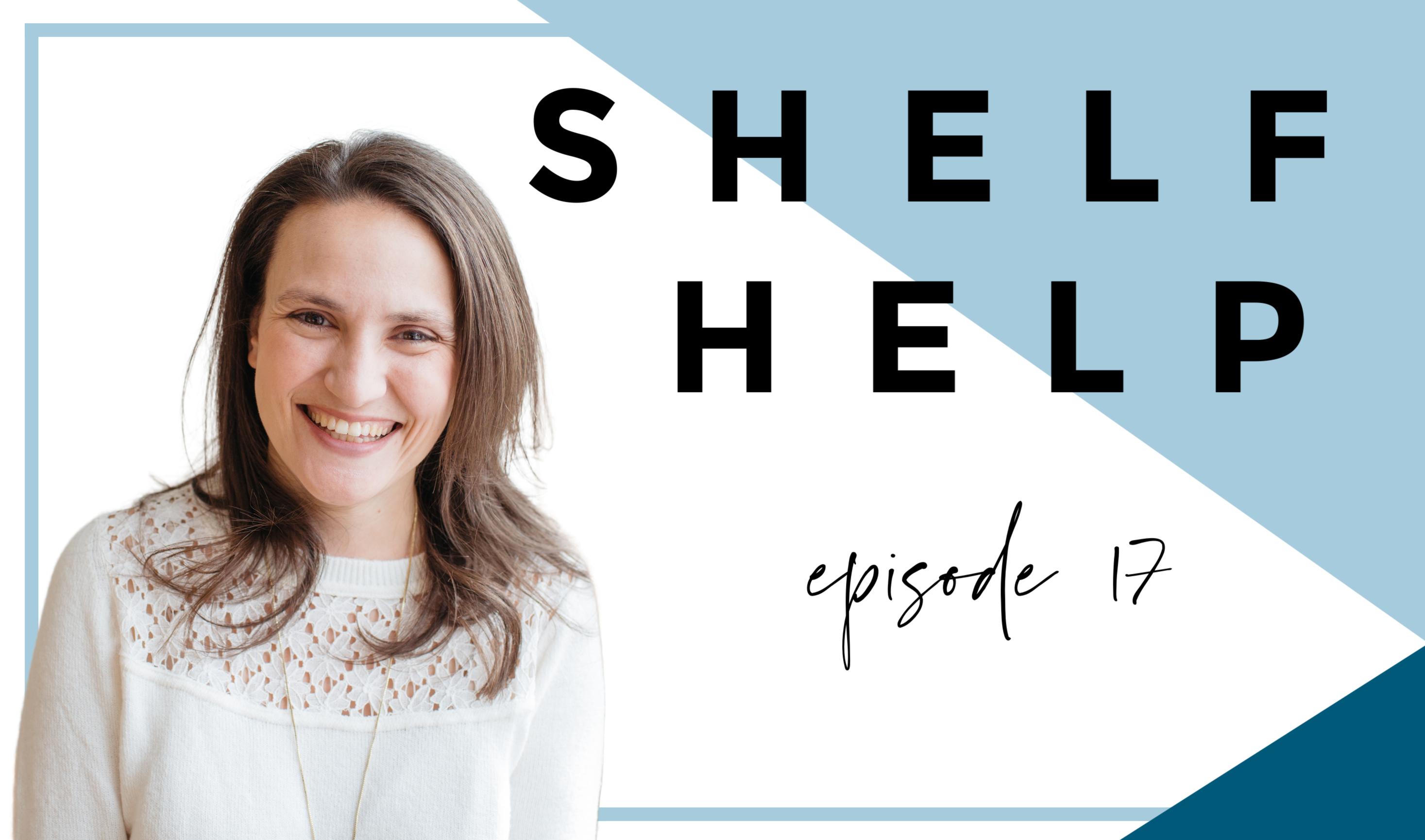 Shelf Help Ep. 17 - Montessori Baby Joy! 