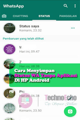 cara menyimpan video dari status wa tanpa aplikasi