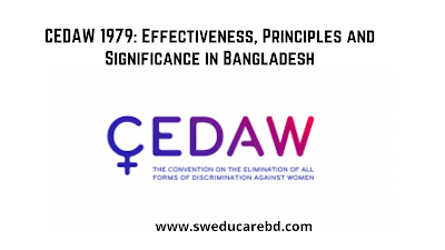 CEDAW 1979: Effectiveness, Principles and Significance in Bangladesh