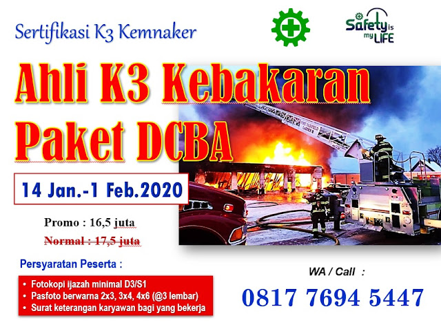 Ahli K3 Kebakaran Paket DCBA tgl. 14 Jan-1 Feb. 2020 di Jakarta