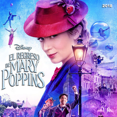 El Regreso de Mary Poppins - [2018]