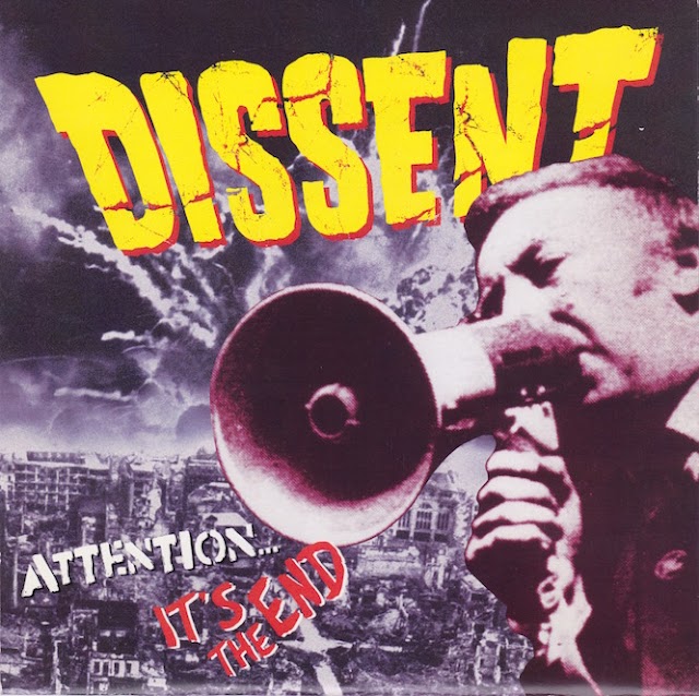 DISSENT - Attention... It's The End EP (2005)