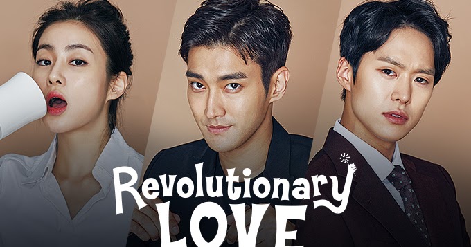 Sinopsis Drama Revolutionary Love Episode 1-Tamat +Daftar 