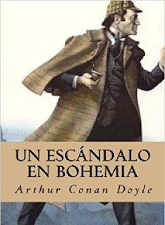 Arthur Conan Doyle - Un escándalo en Bohemia