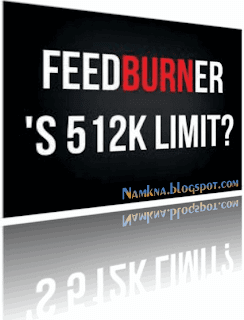 Fix lỗi không lưu được feedburner 512K limit trong blogspot