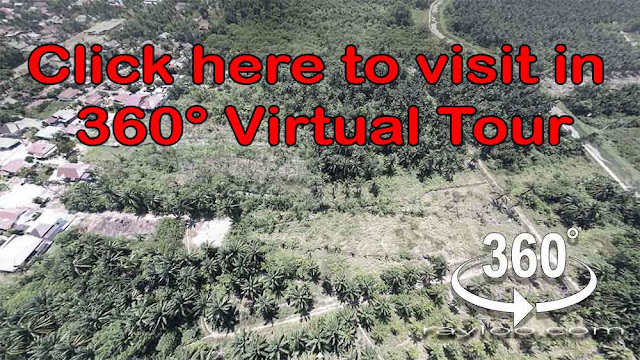 Click here for 360° Virtual Tour For Sungai Rusa Balik Pulau Land By Penang Raymond Loo 019-4107321