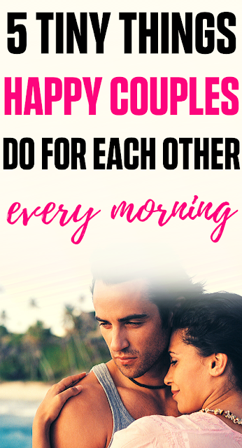 5 Morning Habits For Building A Happy Relationship