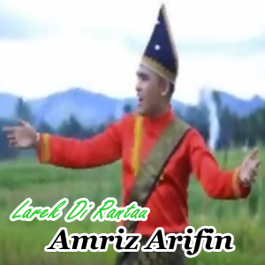 Amriz Arifin - Larek Di Rantau Full Album