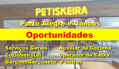 Vagas para Serviços Gerais, Aux. Cozinha, Garçom e outras em Porto Alegre e Canoas