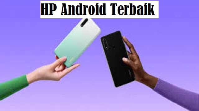 HP Android Terbaik