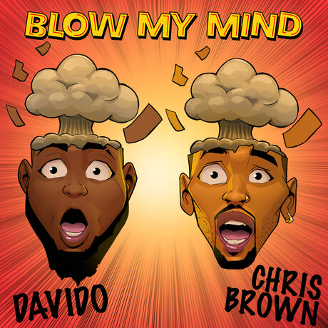 Davido & Chris Brown – Blow My Mind [2019]