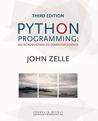 Python Programming - An Introduction To Computer Science 2002