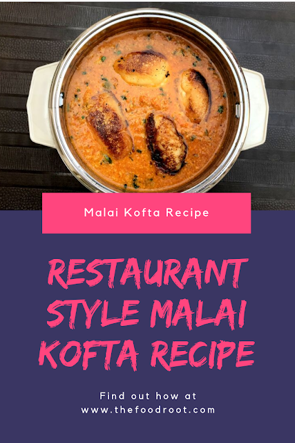 Malai means heavy cream and Kofta refers to the paneer (cottage cheese) khoya balls. It’s a rich dish perfect for parties and special occasions.