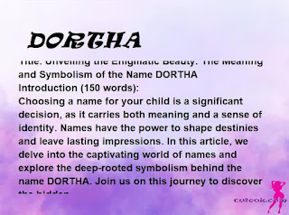 meaning of the name "DORTHA"
