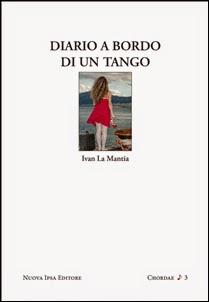 Anteprima: “Diario a bordo di un tango” di Ivan La Mantia