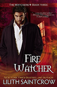 Fire Watcher (The Watchers Book 3) (English Edition)