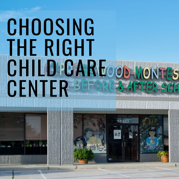 Choosing the Right Child Care Center: What to Look For