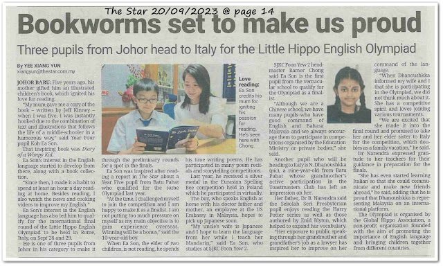 Bookworms set to make us proud ; Three pupils from Johor head to Italy for the Little Hippo English Olympiad - Keratan akhbar The Star 20 September 2023