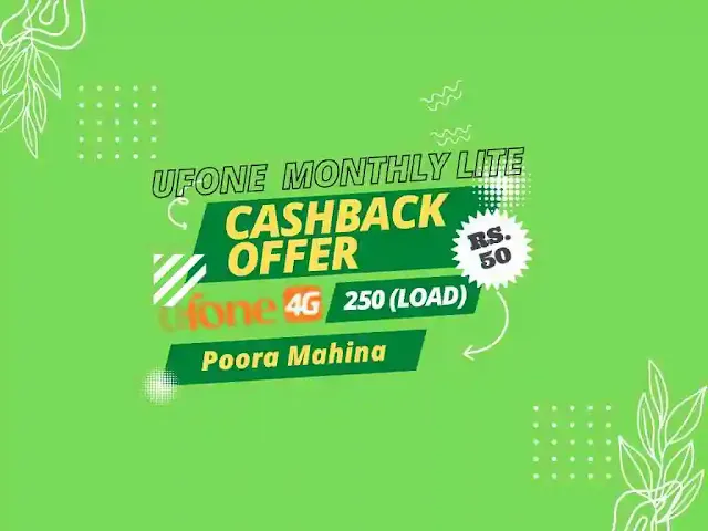 Ufone Cashback Offer Monthly Lite