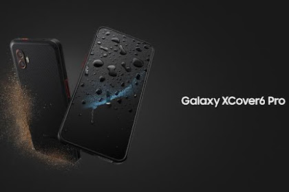 Samsung Galaxy XCover 6 Pro Dengan Baterai Bongkar Pasang Siap Meluncur 