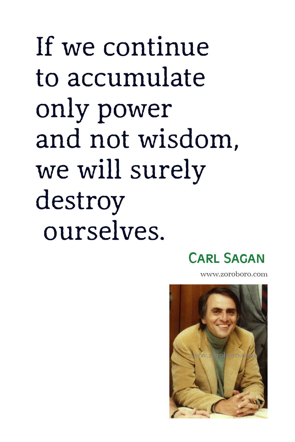 Carl Sagan Quotes, Carl Sagan Cosmos, Atheist, Earth, Religion, Science, Universe. Carl Sagan Books Quotes, Carl Sagan Pale Blue Dot Books Quotes.