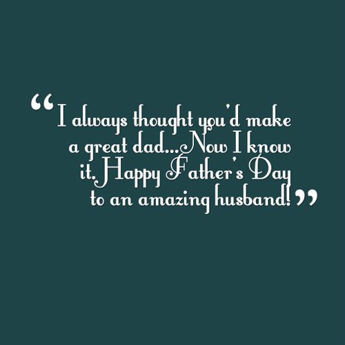 Top Happy Father’s Day Quotes From Son