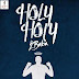 DOWNLOAD MUSIC: 2Baba - Holy Holy