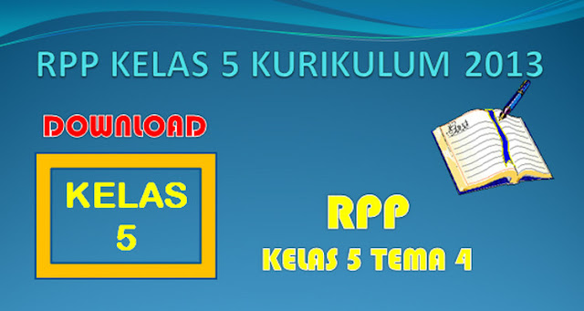 DOWNLOAD RPP KELAS 5 SEMESTER 1 K-2013 EDISI REVISI 2017