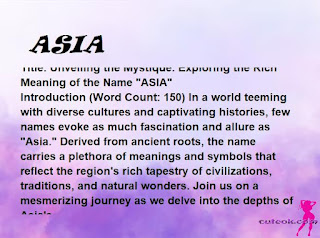 meaning of the name "ASIA"
